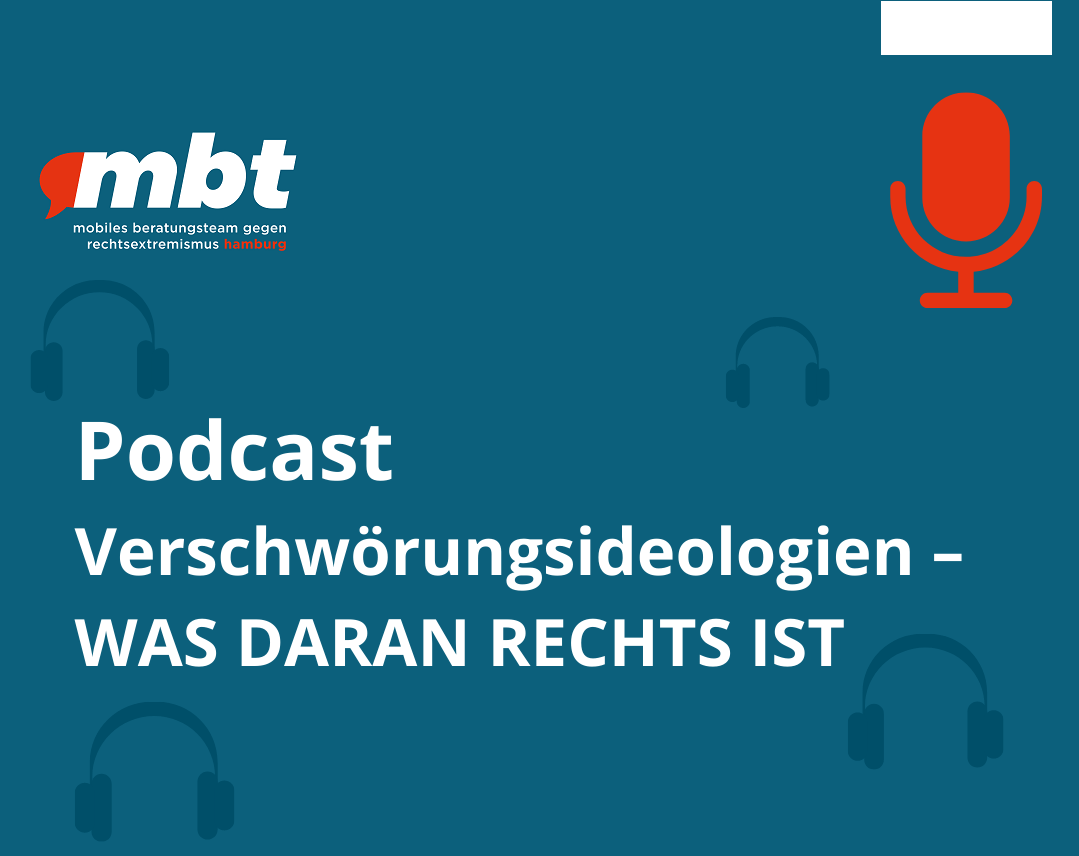 Podcast Verschwörungsideologien - WAS DARAN RECHTS IST