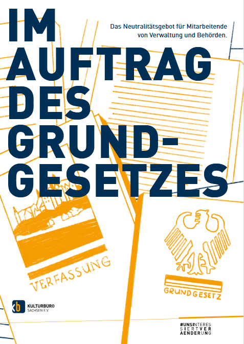 Cover der Handreichung "Im Auftrag des Grundgesetzes. Das Neutralitätsgebot für Mitarbeitende von Verwaltung und Behörden"