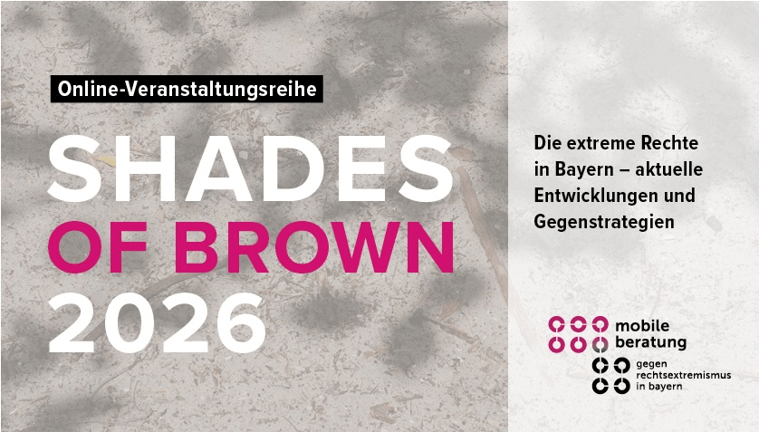 Shades of brown 2026, Veranstaltungsreihe der Mobilen Beratung in Bayern
