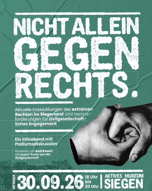 Nicht allein gegen rechts. Ein Infoabend mit Podiumsdiskussion.